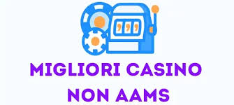 I Casinò Non AAMS Guida Completa per Italiani